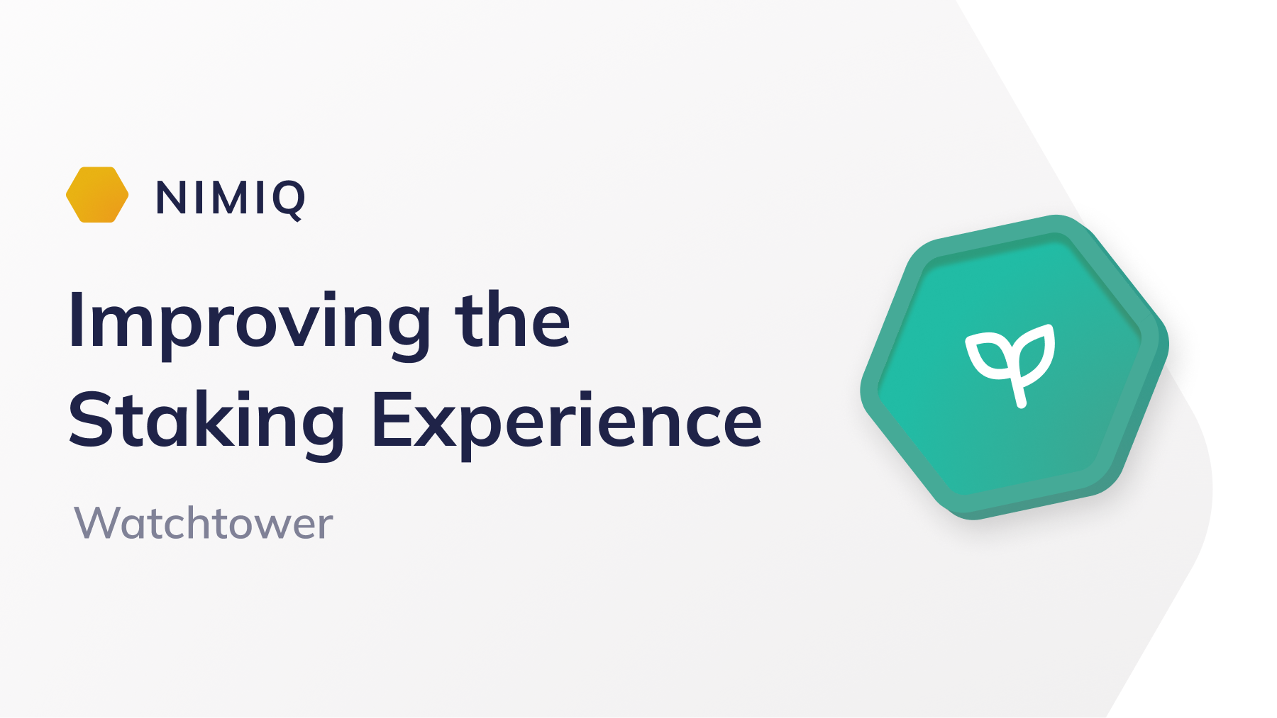Improving the Staking Experience with the Watchtower